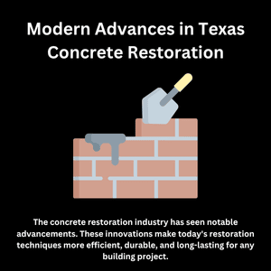 Modern tools and methods help improve concrete restoration results across Texas construction projects today